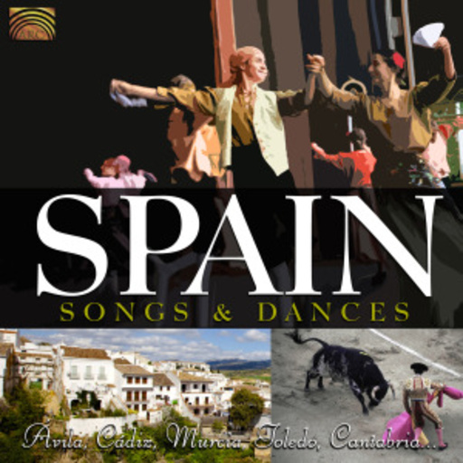 Diverse – Spain - Songs And Dances