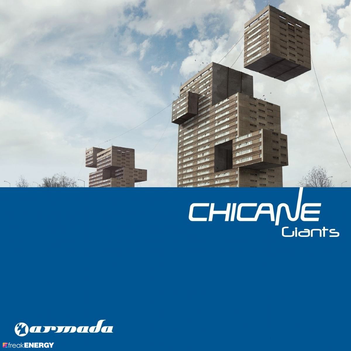 Chicane – Giants