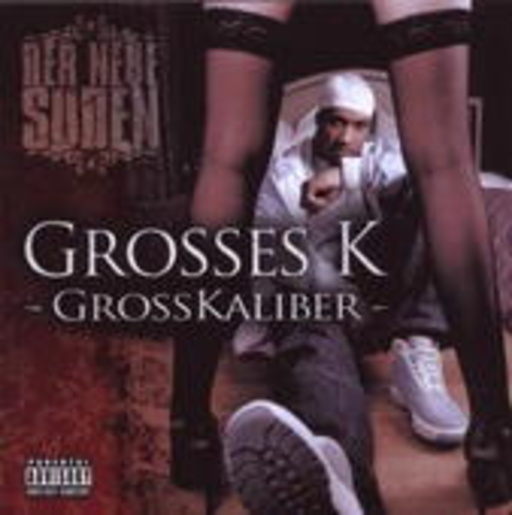 Großes K – GroßKaliber
