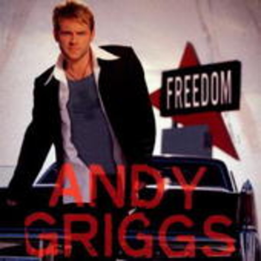 Andy Griggs – Freedom