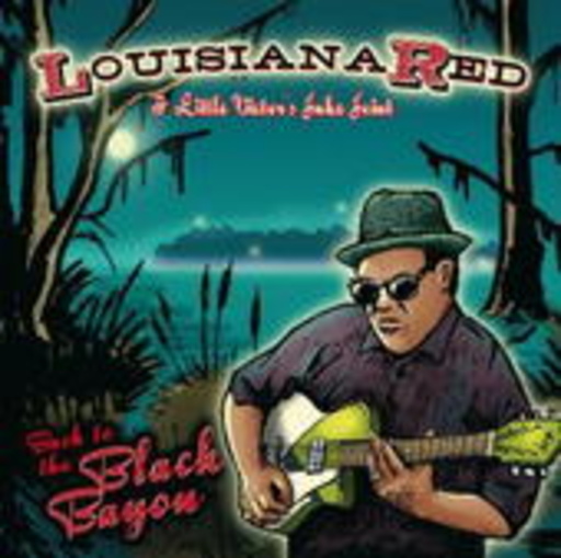 Louisiana Red – Back To The Black Bayou