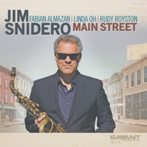Jim Snidero – Main Street