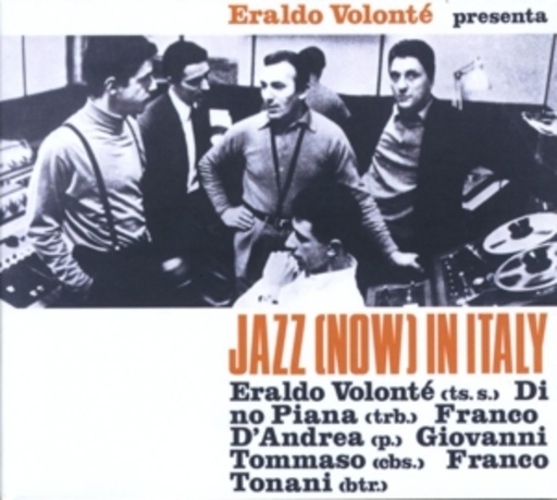 Eraldo Volontè – Jazz (Now) In Italy