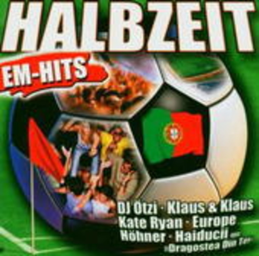 Diverse – Halbzeit - EM-Hits