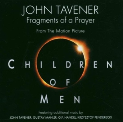 John Tavener – Children Of Men