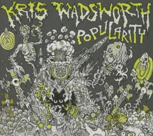 Kris Wadsmorth – Popularity