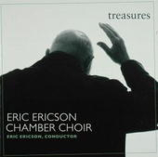 Eric Ericson – Treasures: Gems From The Golden Days With The Chamber Choir
