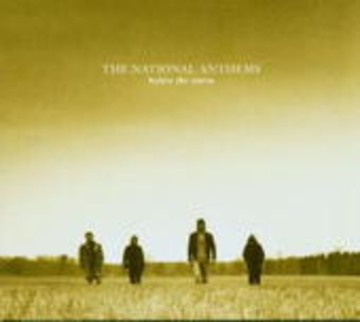 The National Anthems – Before The Storm