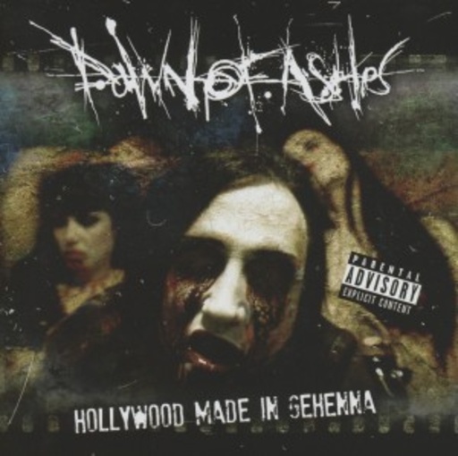 Dawn Of Ashes – Hollywood Made In Gehenna