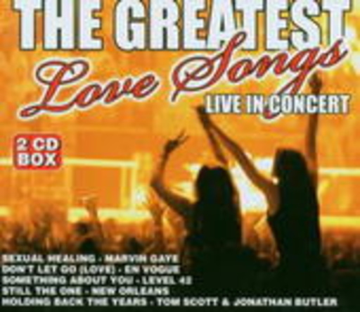 Diverse – The Greatest Love Songs - Live In Concert