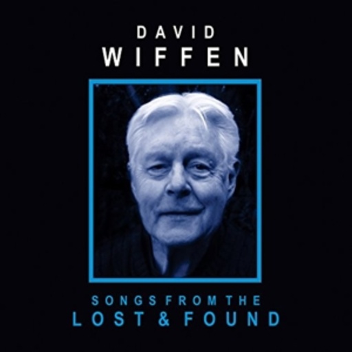 David Wiffen – Songs From The Lost And Found