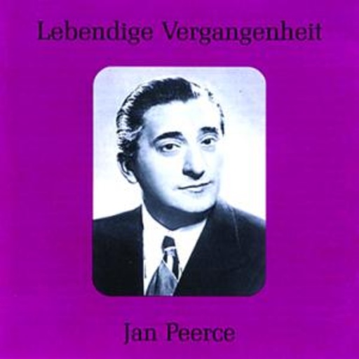 Jan Peerce – Lebendige Vergangenheit - Jan Peerce
