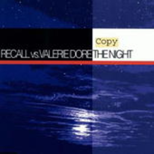 Recall vs. Valerie Dore – The Night