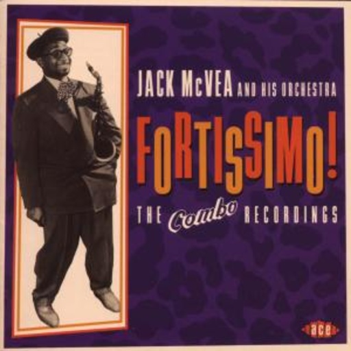 Jack McVea & His Orchestra – Fortissimo!