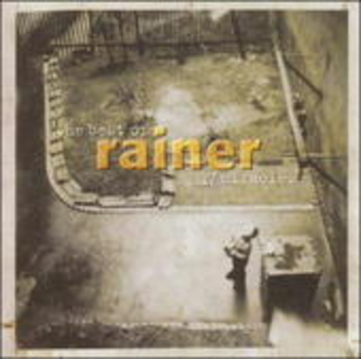 Rainer – 17 Miracles: Best Of Rainer
