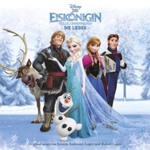 Diverse – Die Eiskönigin - Frozen - Die Lieder