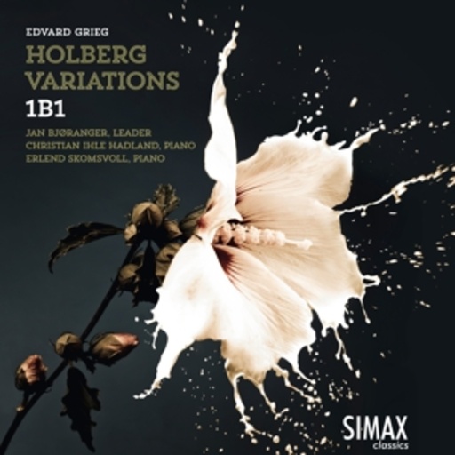 Jan Bjoranger/Christian Ihle Hadland/Erlend Skomsvoll – Holberg Variations