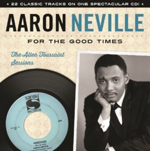 Aaron Neville – For The Good Times