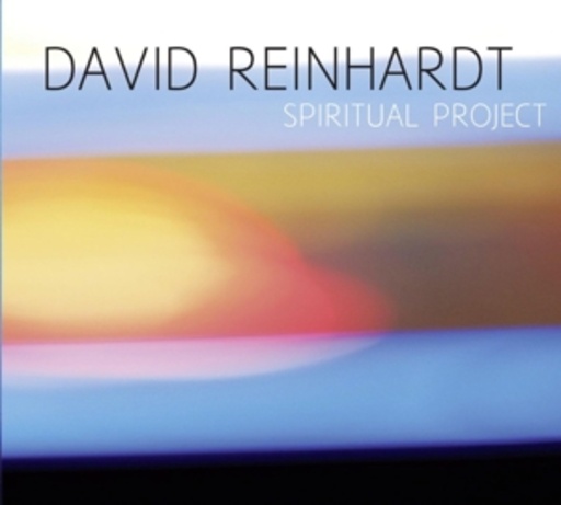 David Reinhardt – Spiritual Project