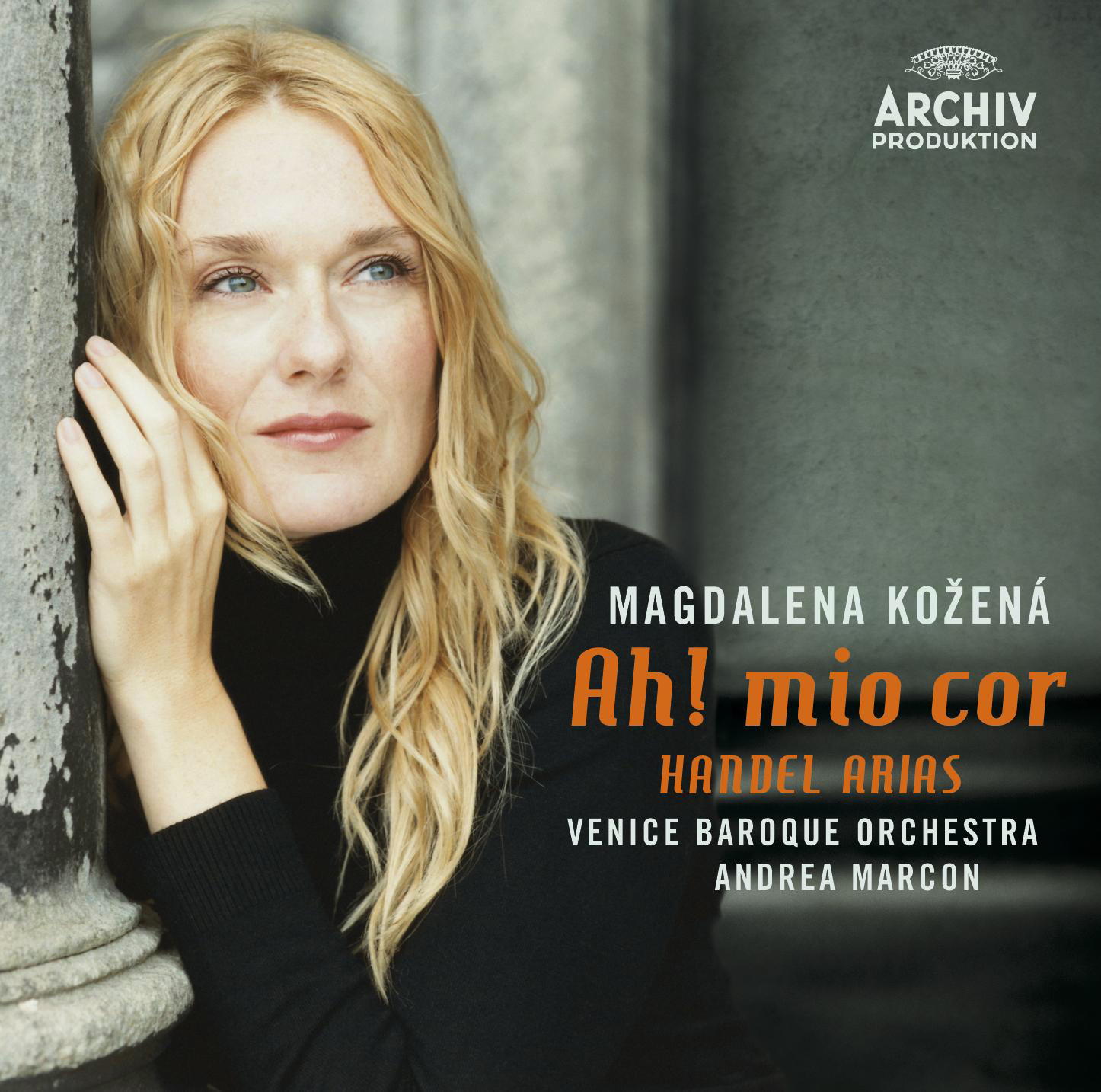 Magdalena Kozena/Venice Baroque Orchestra/Andrea Marcon – Ah! Mio Cor - Handel Arias