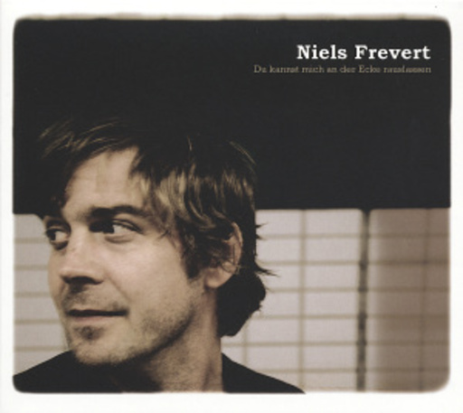 Niels Frevert – Du kannst mich an der Ecke rauslassen