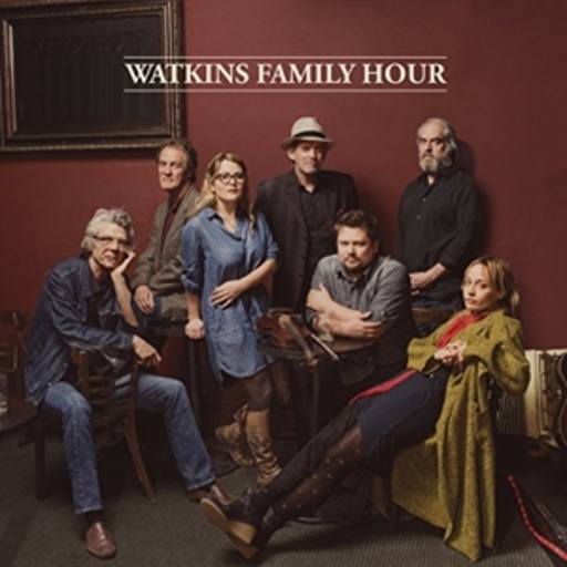 Watkins Family Hour – Watkins Family Hour