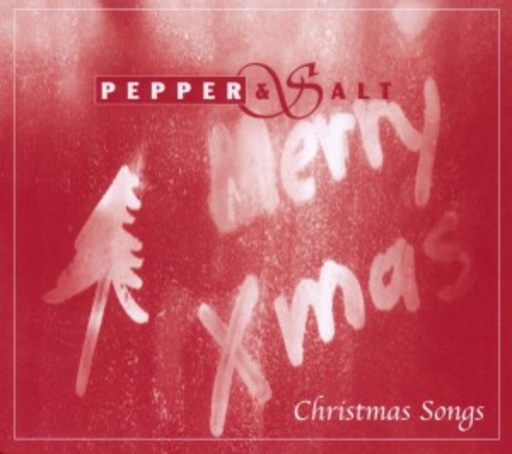 Pepper And Salt – Christmas Songs