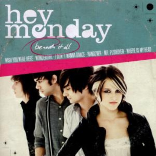 Hey Monday – Beneath It All