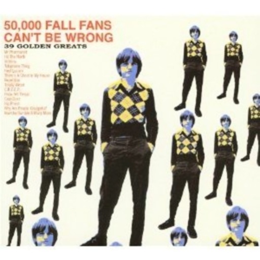 The Fall – 50000 Fans Can't Be Wrong - 39 Golden Greats