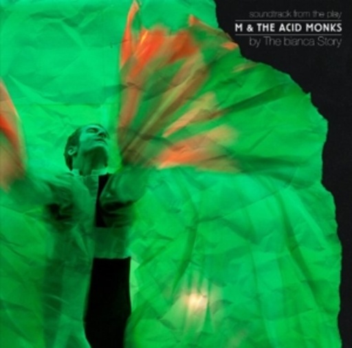 M & The Acid Monks – M & The Acid Monks