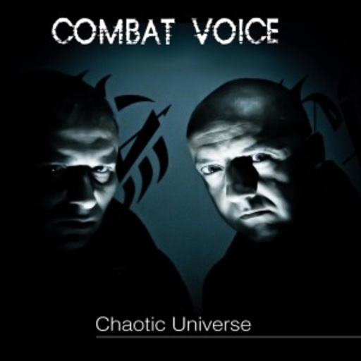 Combat Voice – Chaotic Universe