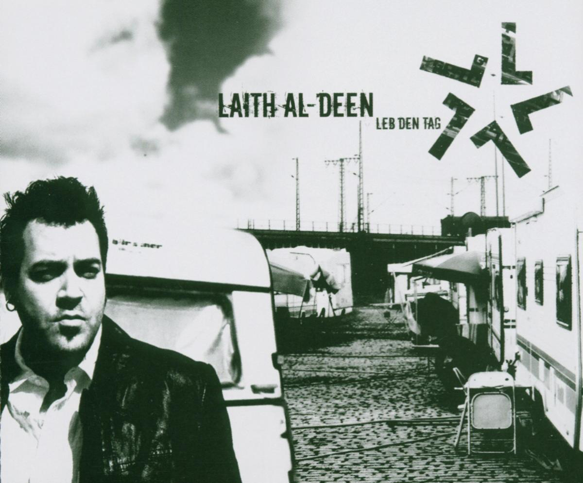 Laith Al-Deen – Leb den Tag