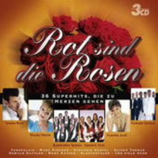 Diverse – Rot sind die Rosen
