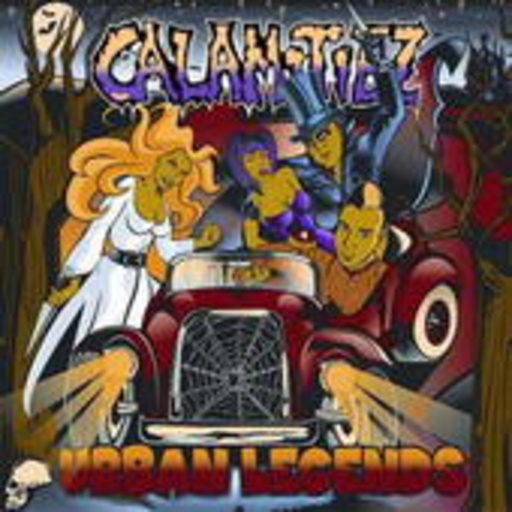 Calamitiez – Urban Legends