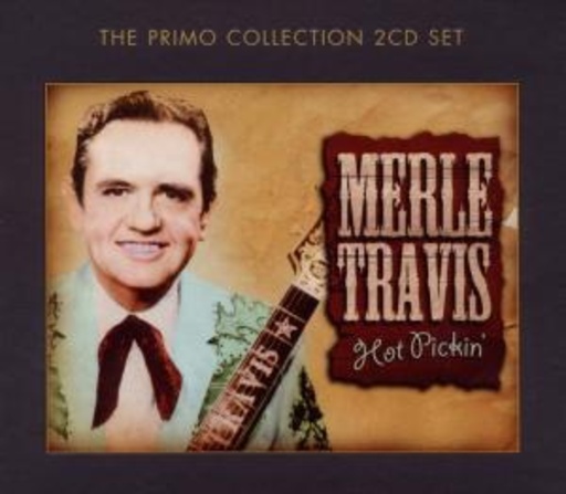 Merle Travis – Hot Pickin'