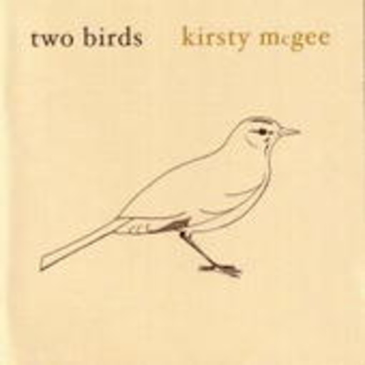 Kirsty McGee – Two Birds