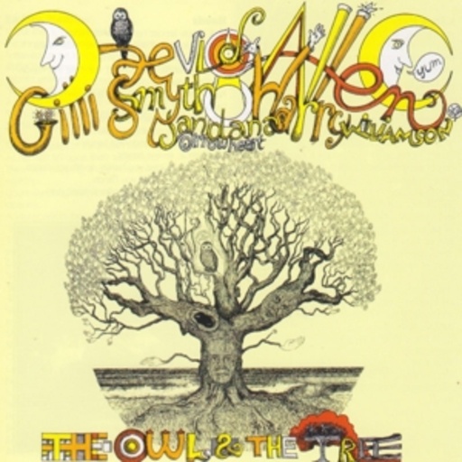 Daevid Allen & Mother Gong – Owl In The Tree