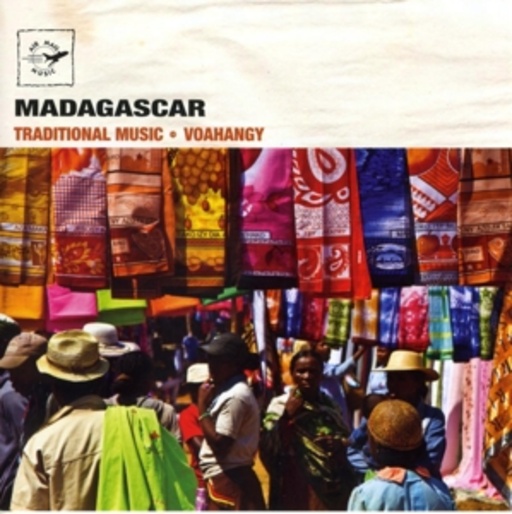 Diverse – Madagascar - Traditional Music