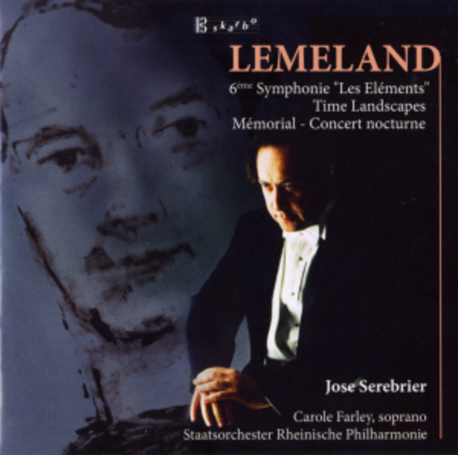 Carole Farley/Jose Serebrier – Symphonie No. 6 Pour Grand Orchestre 'Les Elements', Op. 130