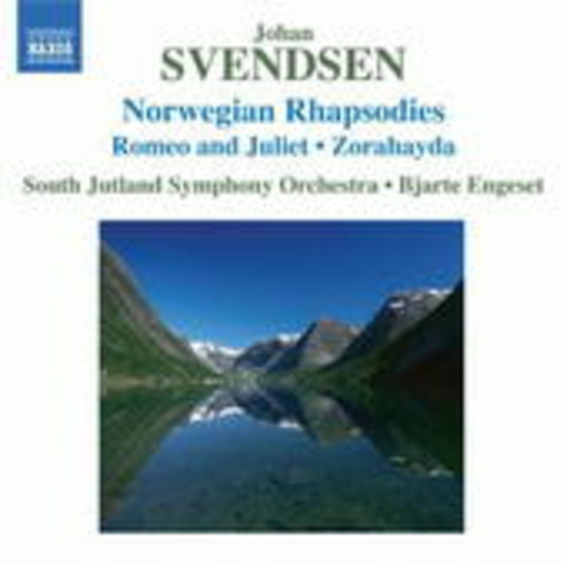 South Jutland Symphony Orchestra/Bjarte Engeset – Norwegian Rhapsodies: Romeo & Julia/Zorahayda