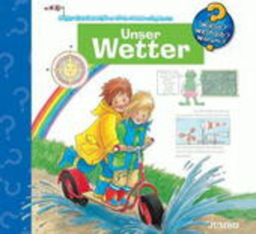 Diverse – Wieso?Weshalb?Warum? - Unser Wetter