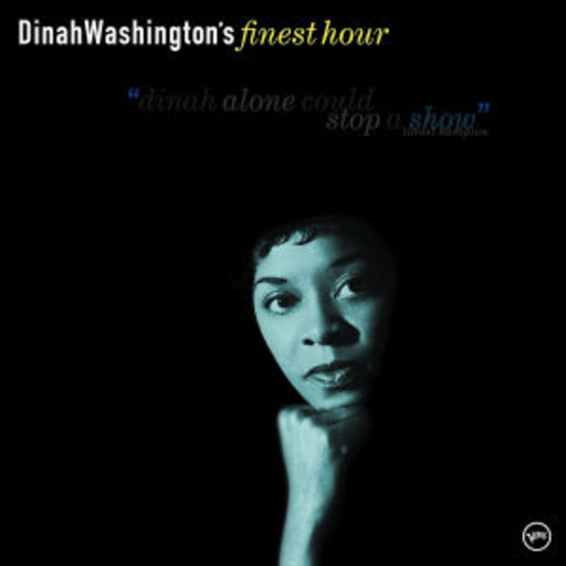 Dinah Washington – Finest Hour