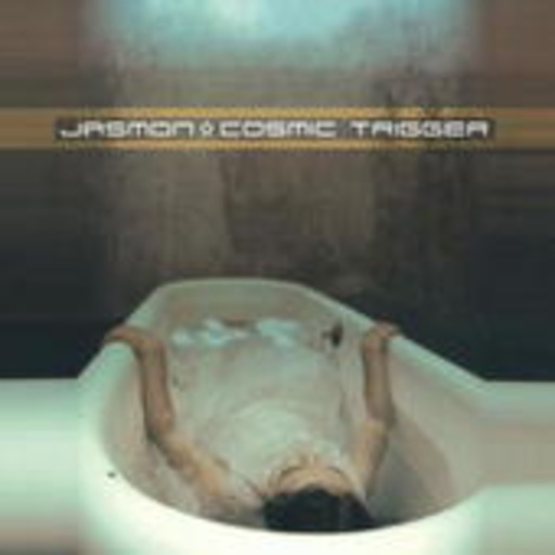 Jasmon – Cosmic Trigger