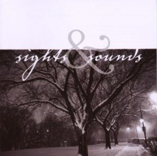 Sights & Sounds – Sights & Sounds