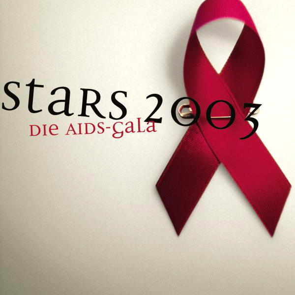 Diverse – Stars 2003 - Die AIDS-Gala