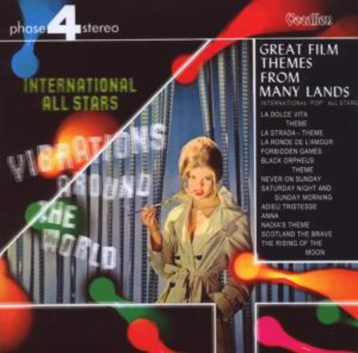 International All Stars – Great Film Themes From Many Lands & Vibrations Around The World