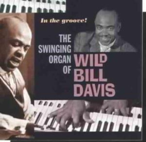 Bill Davis – In The Groove!