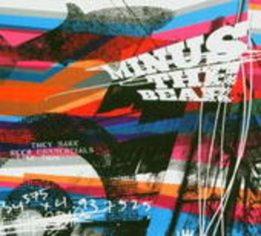 Minus The Bear – They Make Beer Commercials Like This