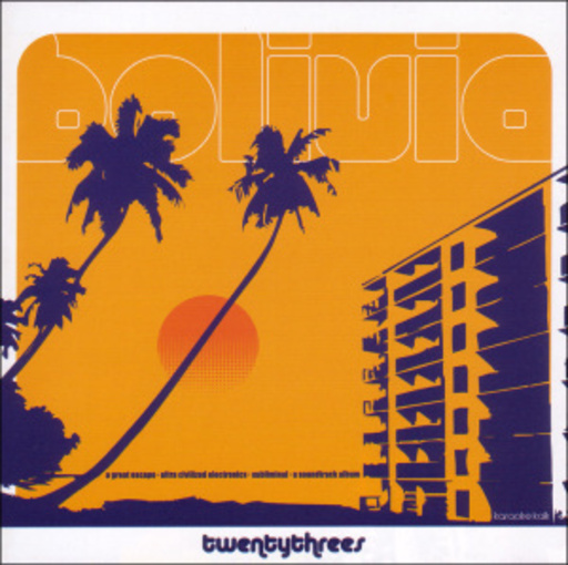 Twentythrees – Bolivia