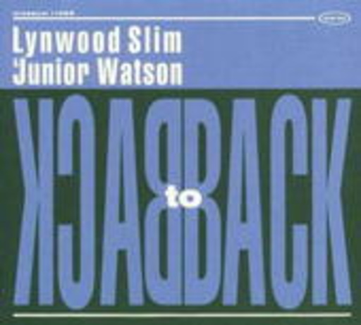 Laynwood Slim & Junior Watson – Back To Back